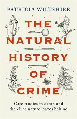 Featured title - The natural history of crime